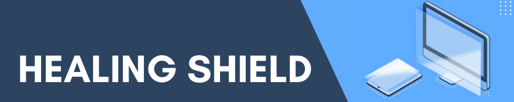 HEALING SHIELD