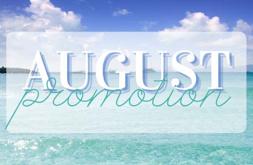 August Promotion