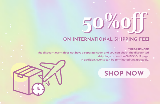 50% OFF INTERNATIONAL SHIPPING FEE
