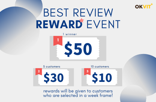 OKVIT REVIEW REWARD EVENT!