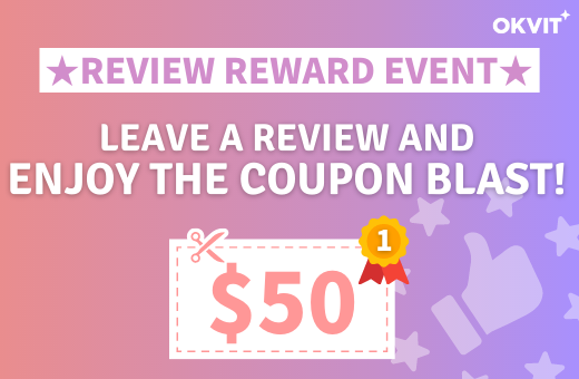 OKVIT REVIEW REWARD EVENT!