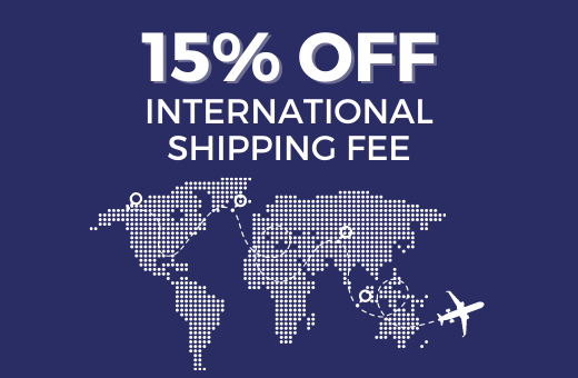 International Shipping Fee : 15% OFF
