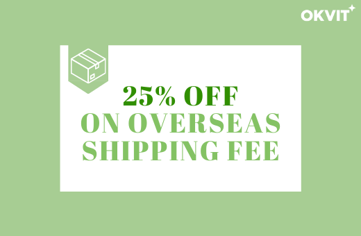 OVERSEA25 : 25% OFF ON INTERNATIONAL SHIPPING FEE