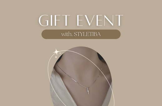 Free Gift Event! (w.STYLETIBA)